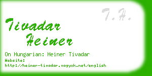 tivadar heiner business card